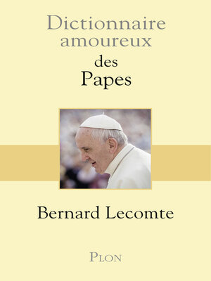cover image of Dictionnaire amoureux des Papes